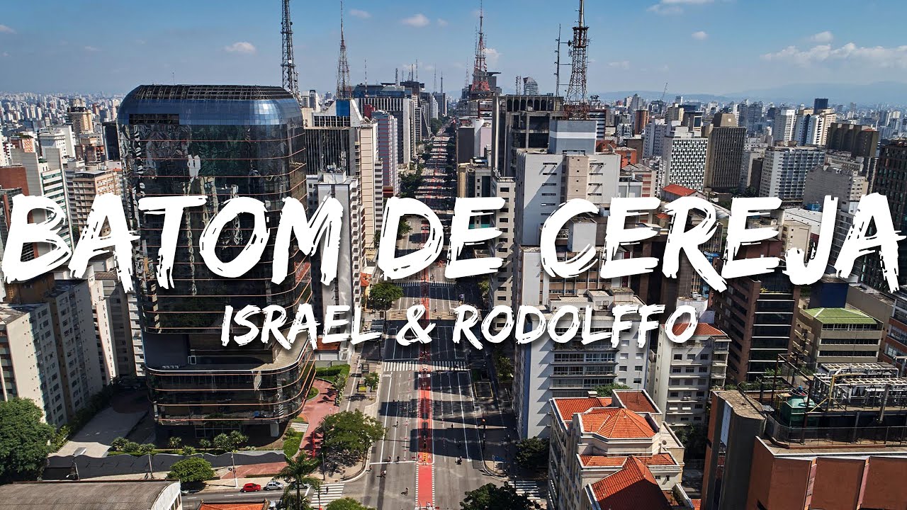Israel & Rodolffo - Batom de Cereja (Letra/Lyrics)