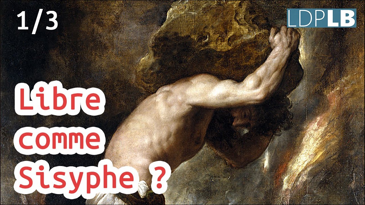 Être libre comme Sisyphe ? Partie 1/3 (Laurent Bibard)
