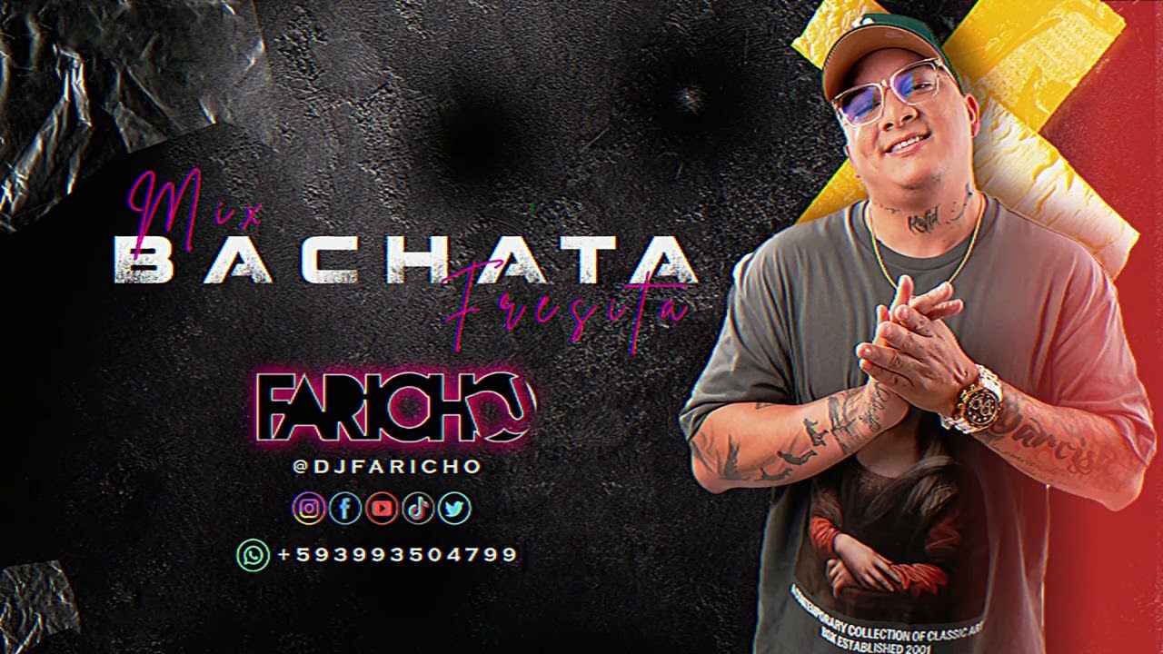 MIX BACHATA FRESITA - DJ FARICHO 2024