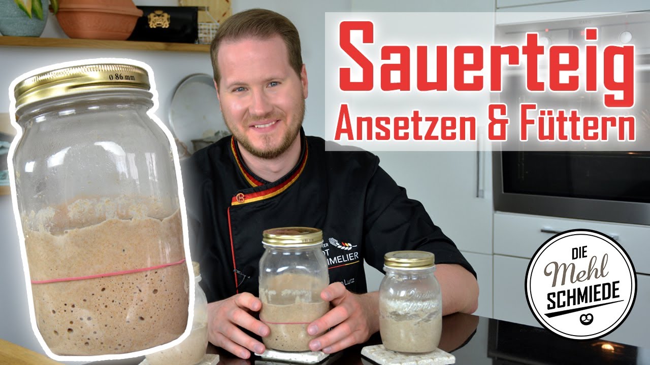 SAUERTEIG selber machen // SAUERTEIG ansetzen // SAUERTEIG füttern //SAUERTEIG Anstellgut herstellen