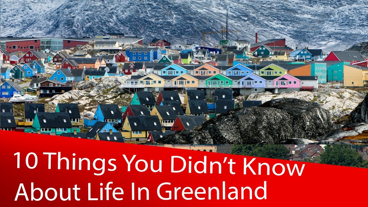 10 Things You Probably Didn’t Know About Life In Greenland