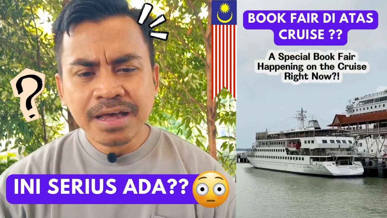 DI MALAYSIA 🇲🇾 ADA BOOK FAIR DI ATAS KAPAL PESIAR⁉️ INI SERIUS 😲⁉️