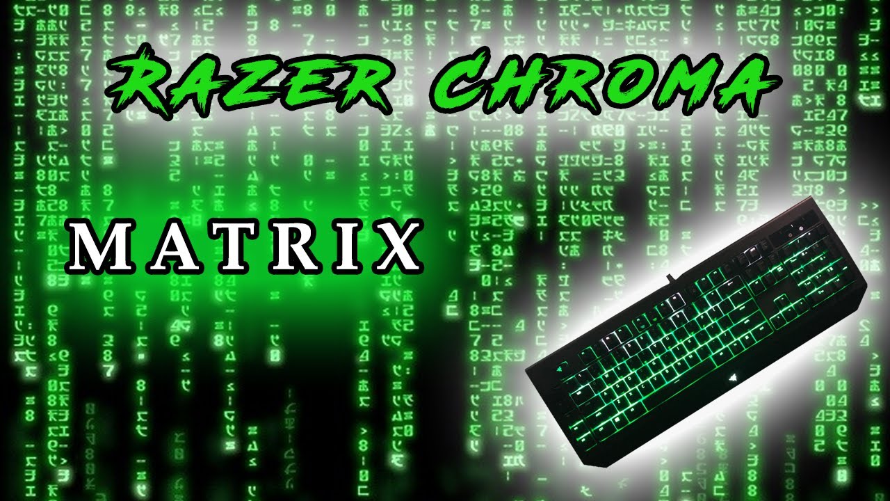 Razer Chroma Matrix Design