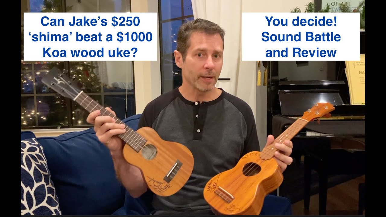 Sound Battle: Jake's 'shima' uke vs. KoAloha soprano  ($250 uke vs. $1000 Koa wood Hawaiian beauty)