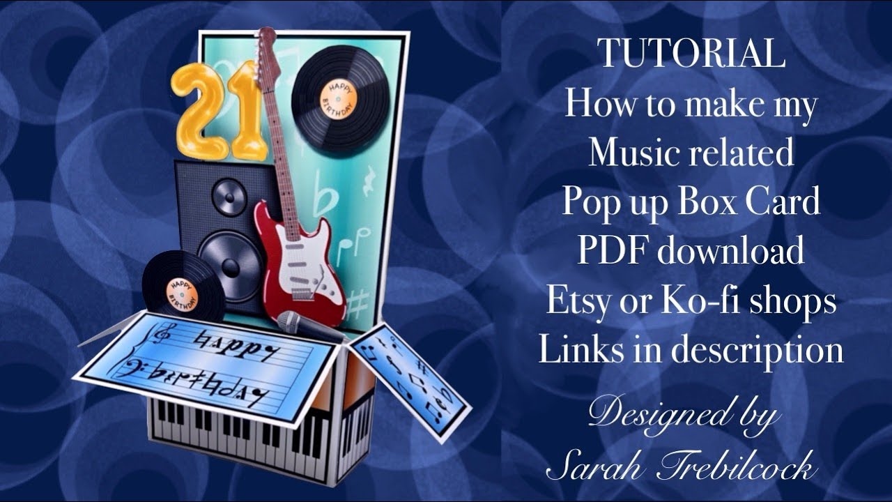 🎸🎹🎼 TUTORIAL to make my pop up box card Music birthday PDF download from Etsy or Ko-fi Shops
