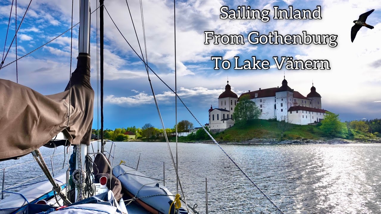 Путешествие на парусной яхте из Гётеборга к озеру Венерн (Швеция) - Sailing Free Spirit