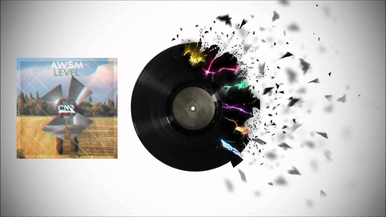 AWSM - Level (Original Mix)