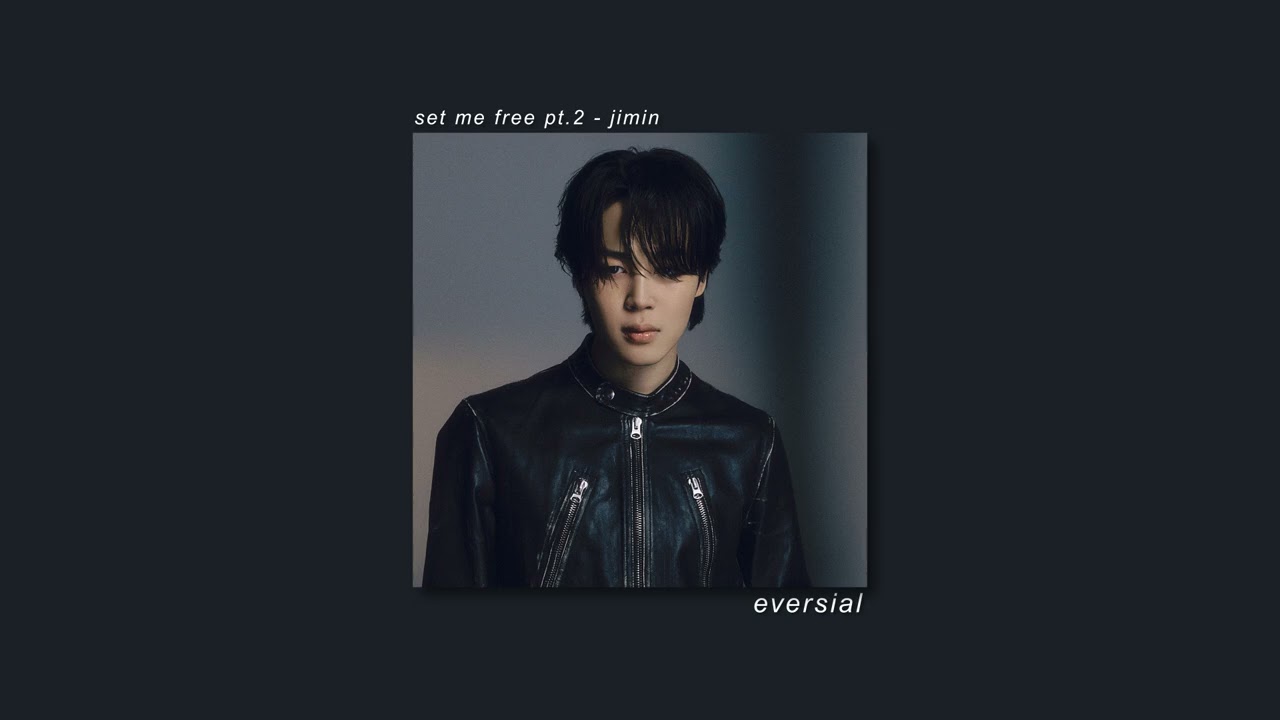 set me free pt. 2 - jimin | slowed + reverb