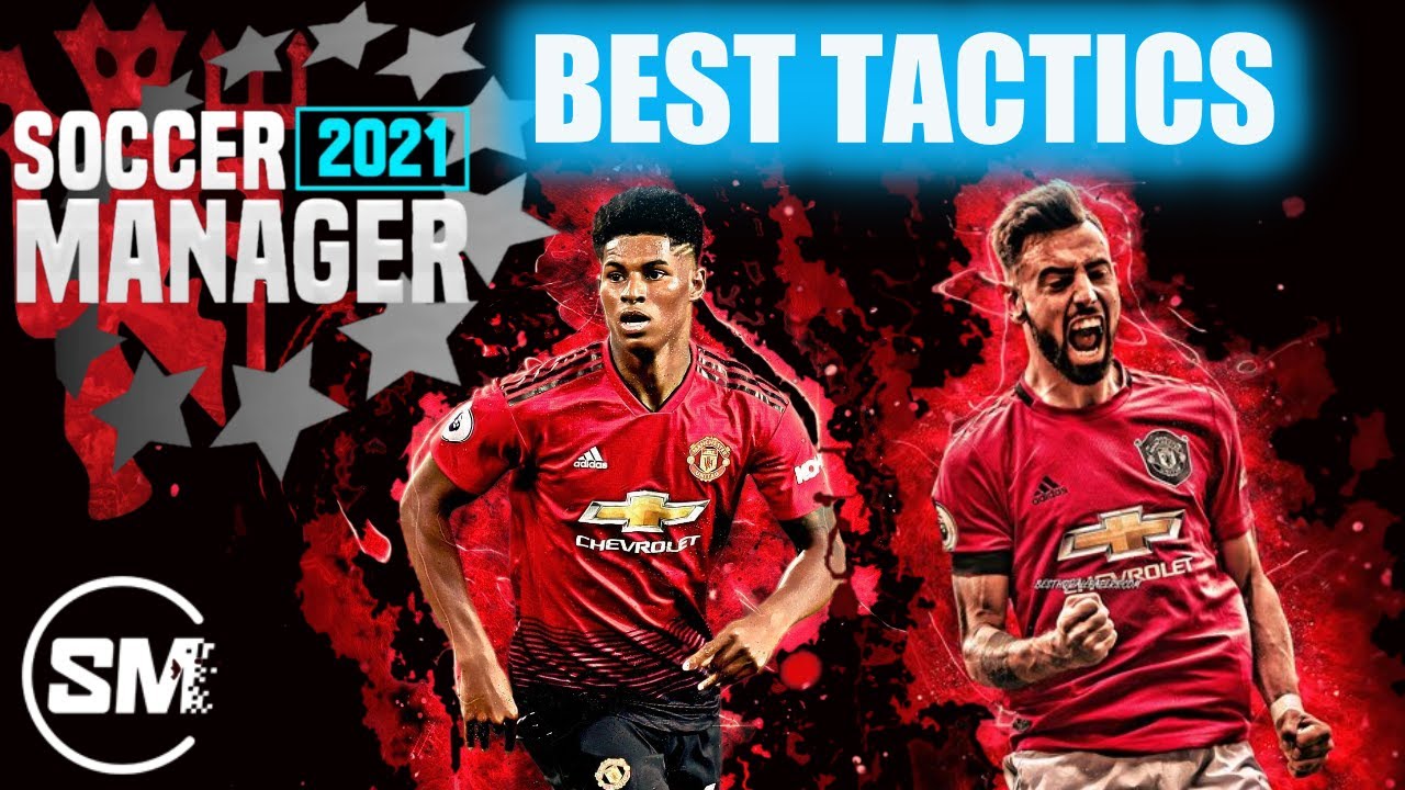 SM2021 BEST TACTICS FT. MANCHESTER UNITED | DOMINATING STATS | GREAT TACTICS FOR Man Utd.