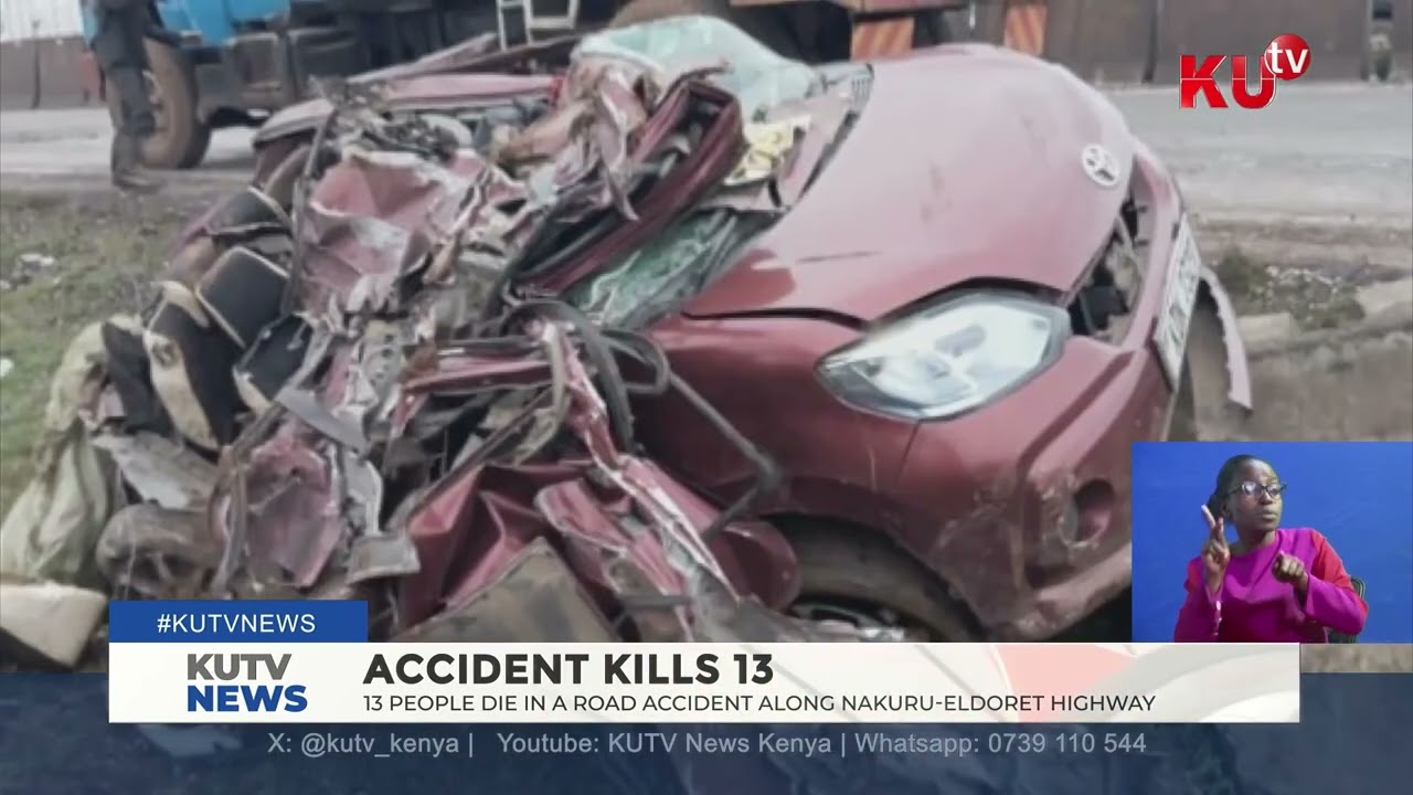 13 people die in a road accident along Nakuru-Eldoret highway