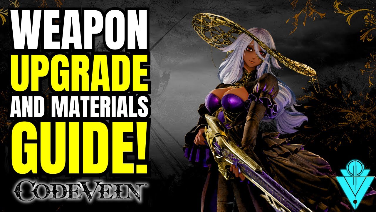 Code Vein 2 The Ultimate Weapon Transform And Unlimited Materials Guide!