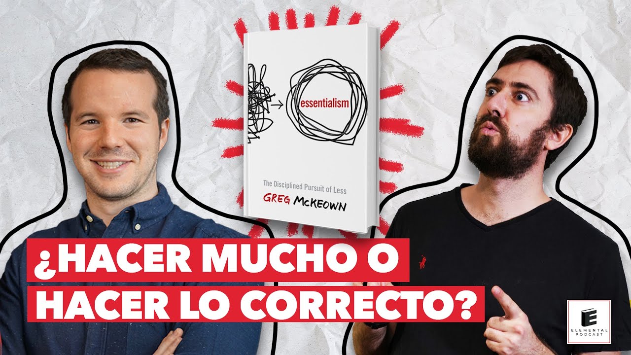 Esencialismo de Greg Mckeown