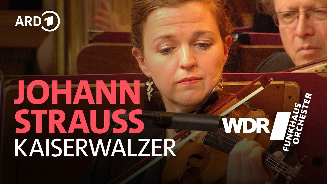 Иоганн Штраус - Императорский вальс | WDR Funkhausorchester