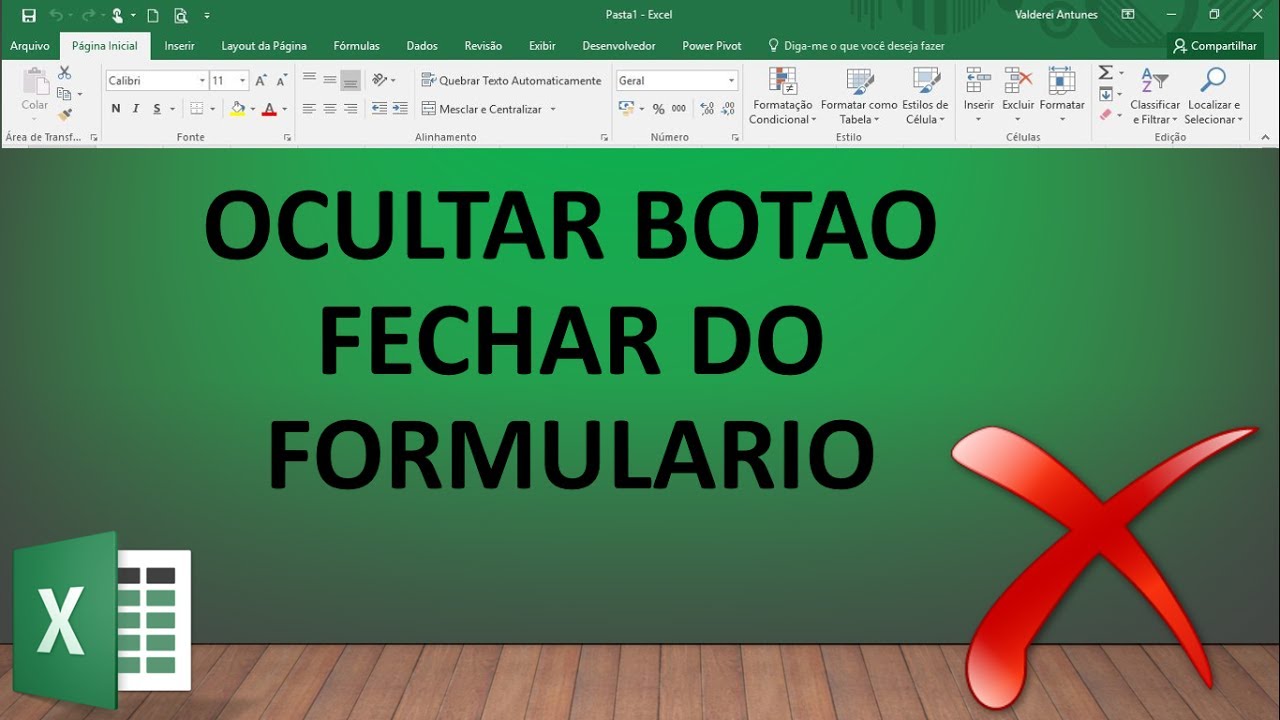 Ocultar Botão Fechar do Formulário - Vídeo 43