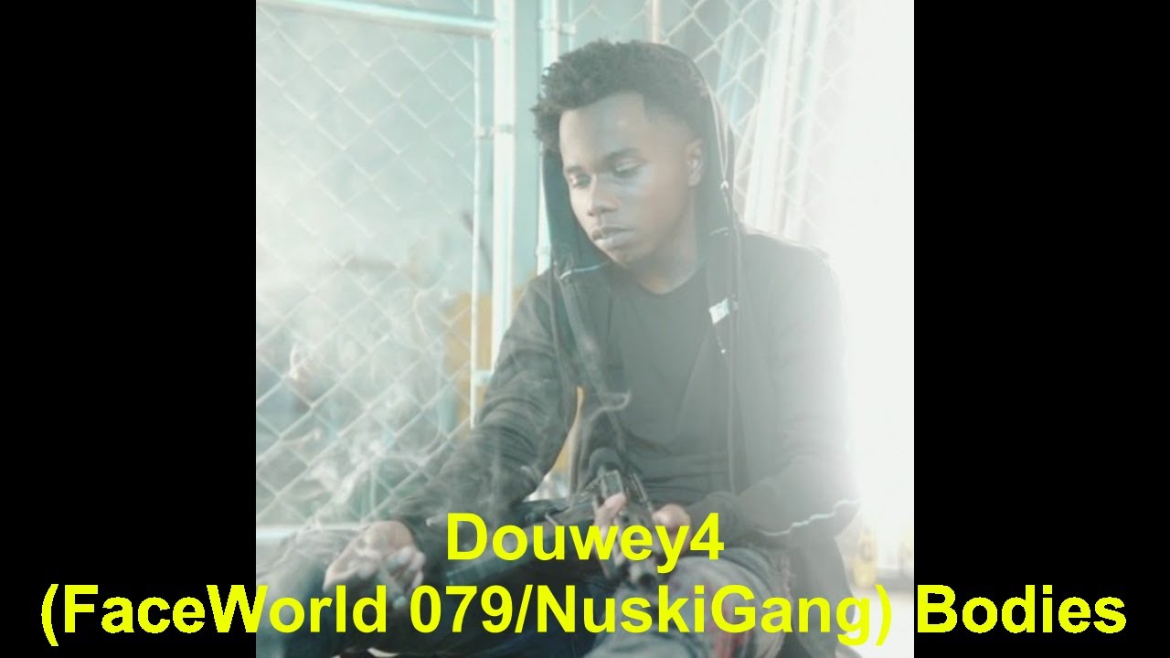 Douwey4 (FaceWorld079) Bodies [Douwey The Menace] Massive FaceWorld 079 Federal Indictment RICO