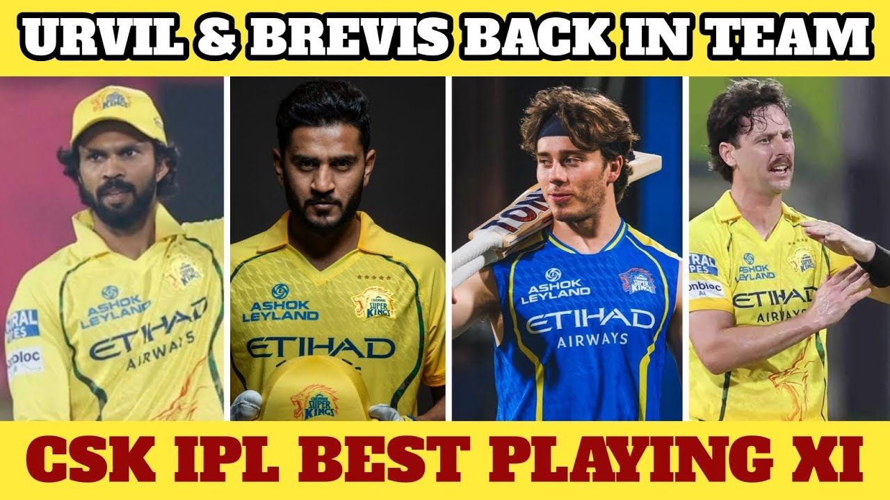 CSK IPL 2026 Best Possible Playing 11 - Brevis & Urvil Patel Back In Team | CSK Updates Tamil |