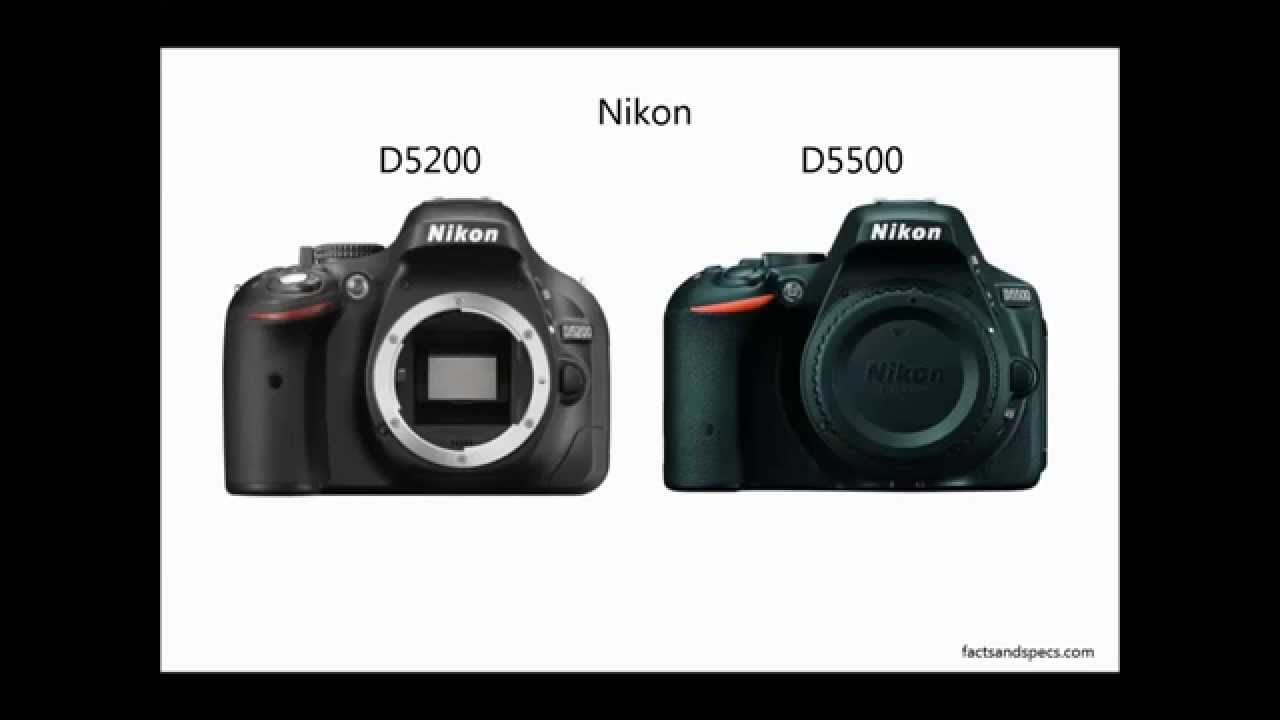 D5200 vs D5500