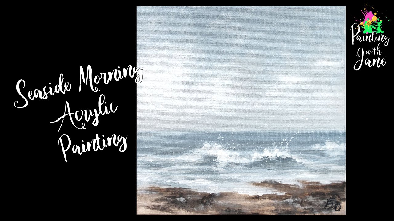 Seaside Morning - Intuitive Painting #6 - Acrylic Painting on Canvas