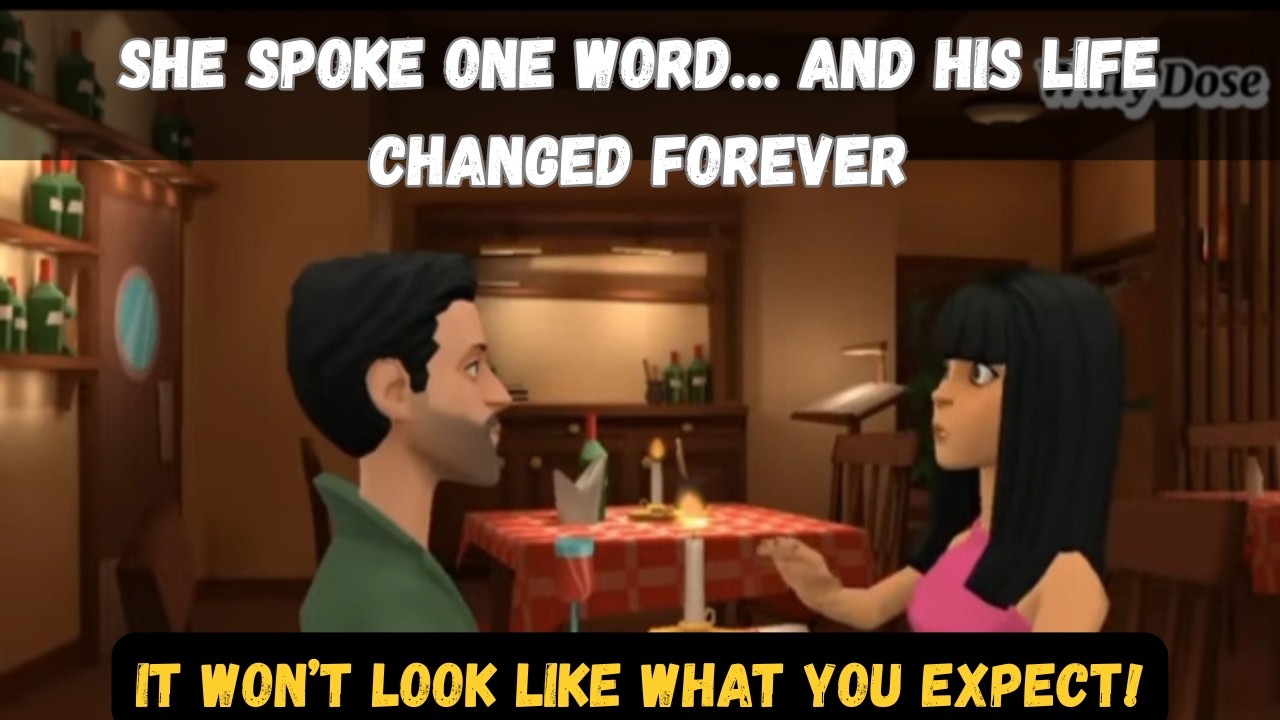 She Spoke One Word... And His Life Changed Forever