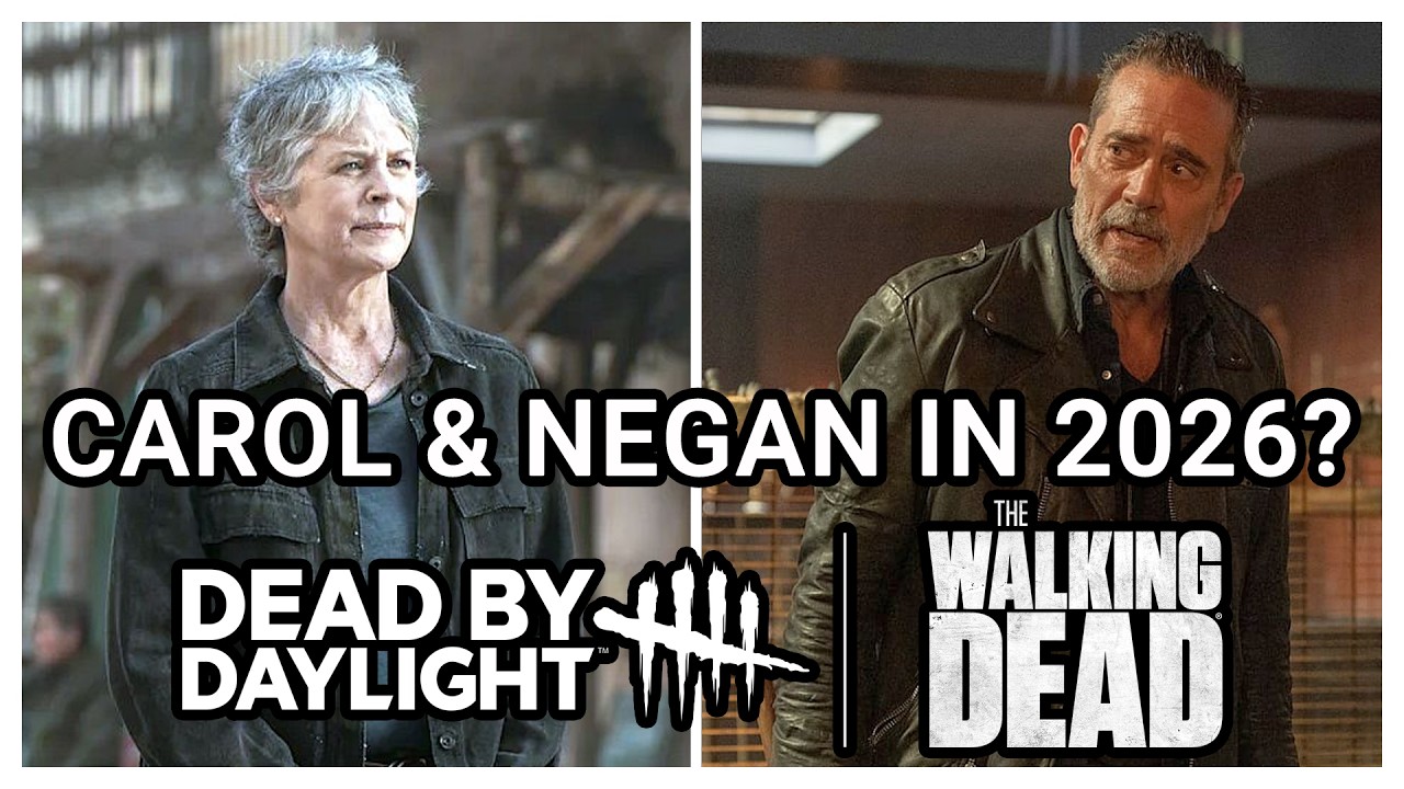 NEGAN & CAROL JOINING DEAD BY DAYLIGHT x THE WALKING DEAD IN 2026? TINFOIL TALK!