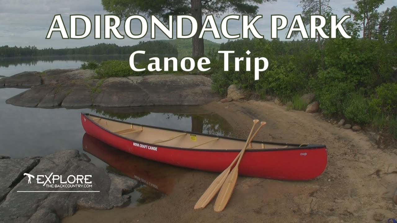 Adirondack Park Canoe Trip