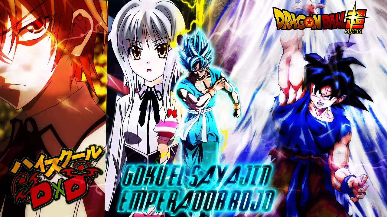 ¿QHPS Goku Llegaba a High School DXD? (Capítulo 1) 【EL SAYAJIN EMPERADOR ROJO】