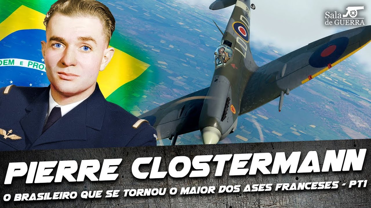 Pierre Clostermann: o brasileiro que se tornou o maior dos ases franceses - Parte 1 - DOC #74