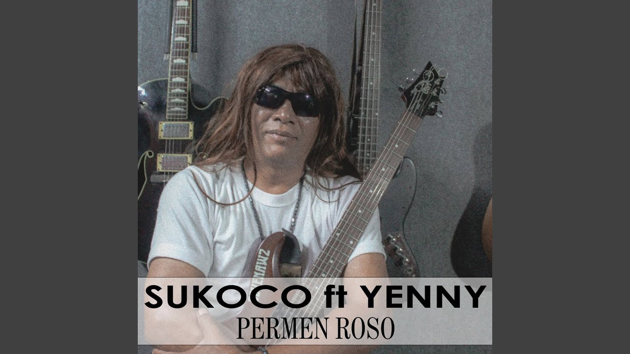 Permen Roso (feat. Yenny)