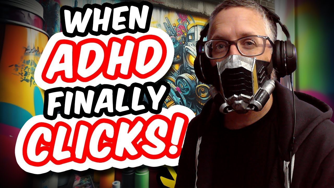 When ADHD Finally Clicks