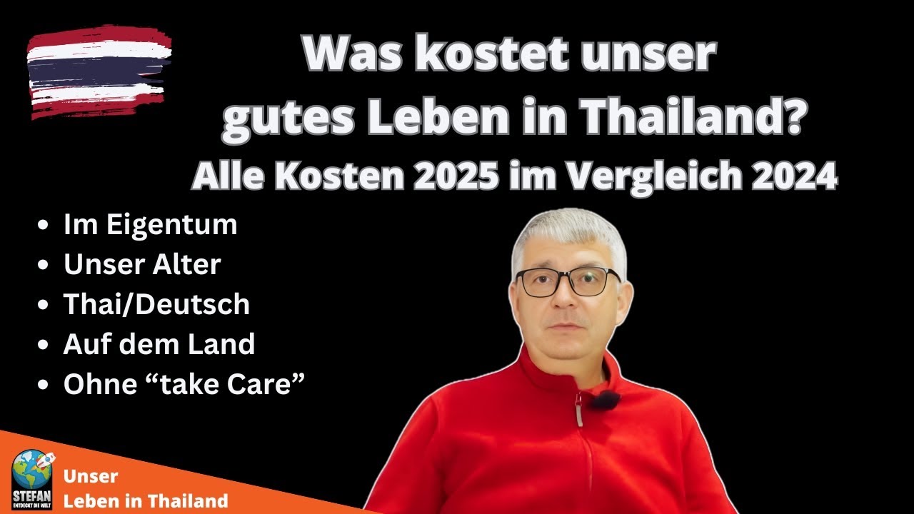 Wo bleibt unser Geld? 2 Jahre Thailand, ALLE Kosten. 