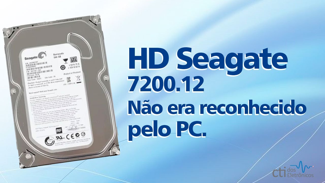 HD Seagate Barracuda 7200.12 Problema: Não sendo reconhecido pelo pc