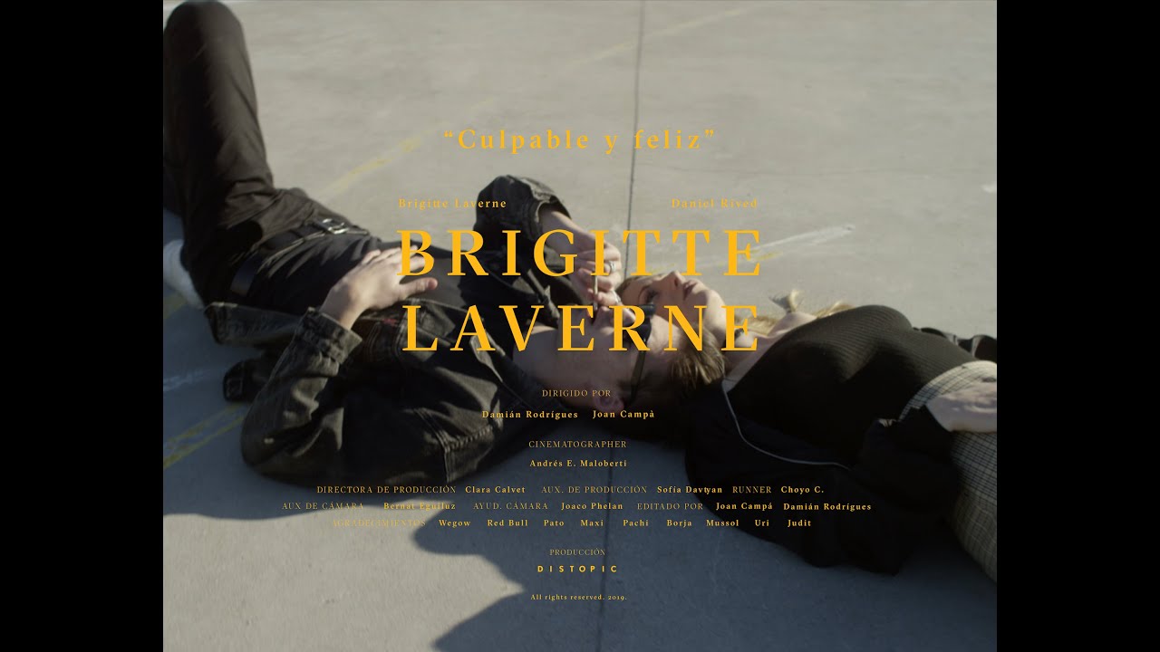 Brigitte Laverne - Culpable y Feliz (Videoclip oficial)