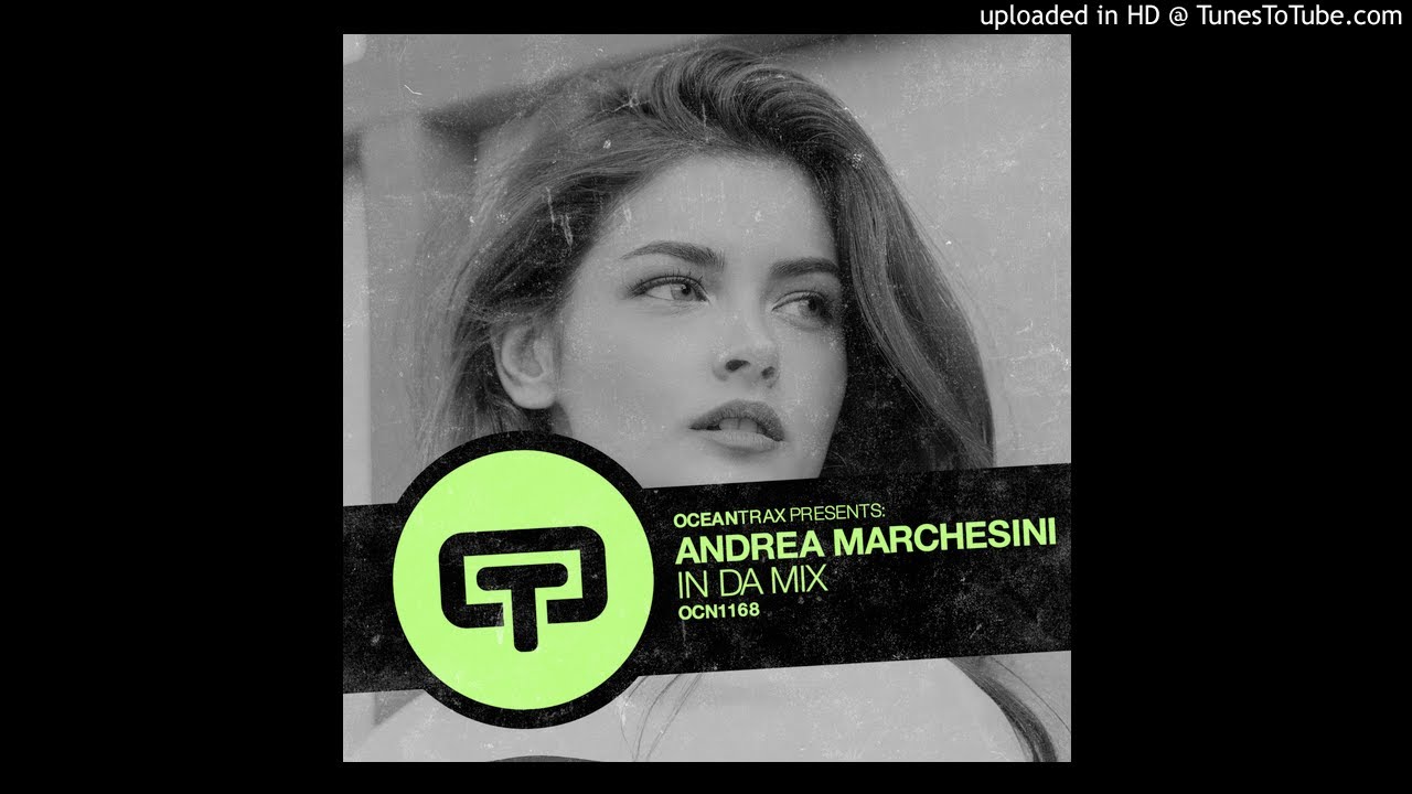 Andrea Marchesini - In Da Mix (Original Mix)