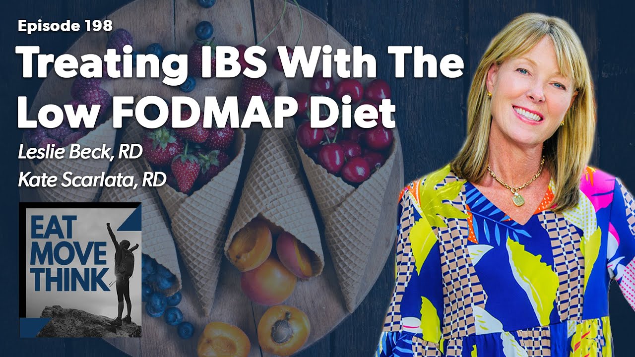 Treating IBS With The Low FODMAP Diet with Kate Scarlata, RD