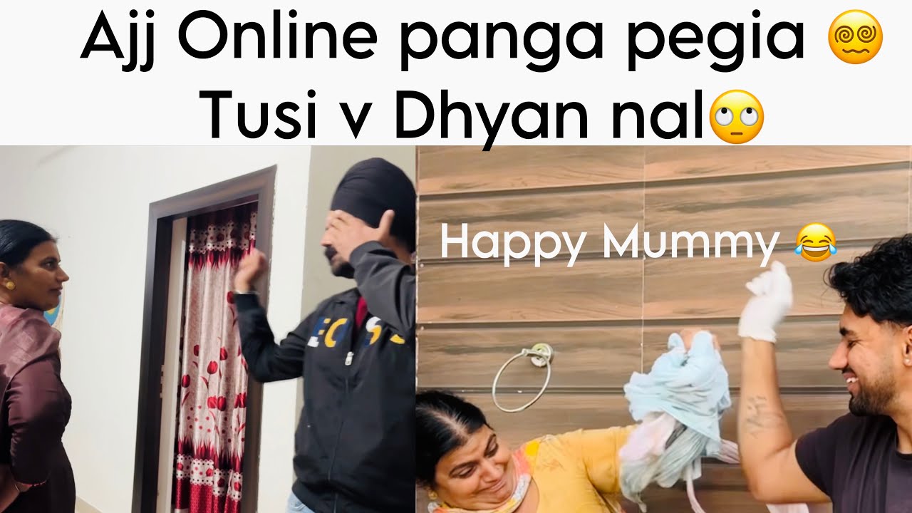 Ajj Online Panga Pegia Tusi v Dhyan Nal🥺 | Happy Mummy😂 | Anmol Bhullar | Vlog 