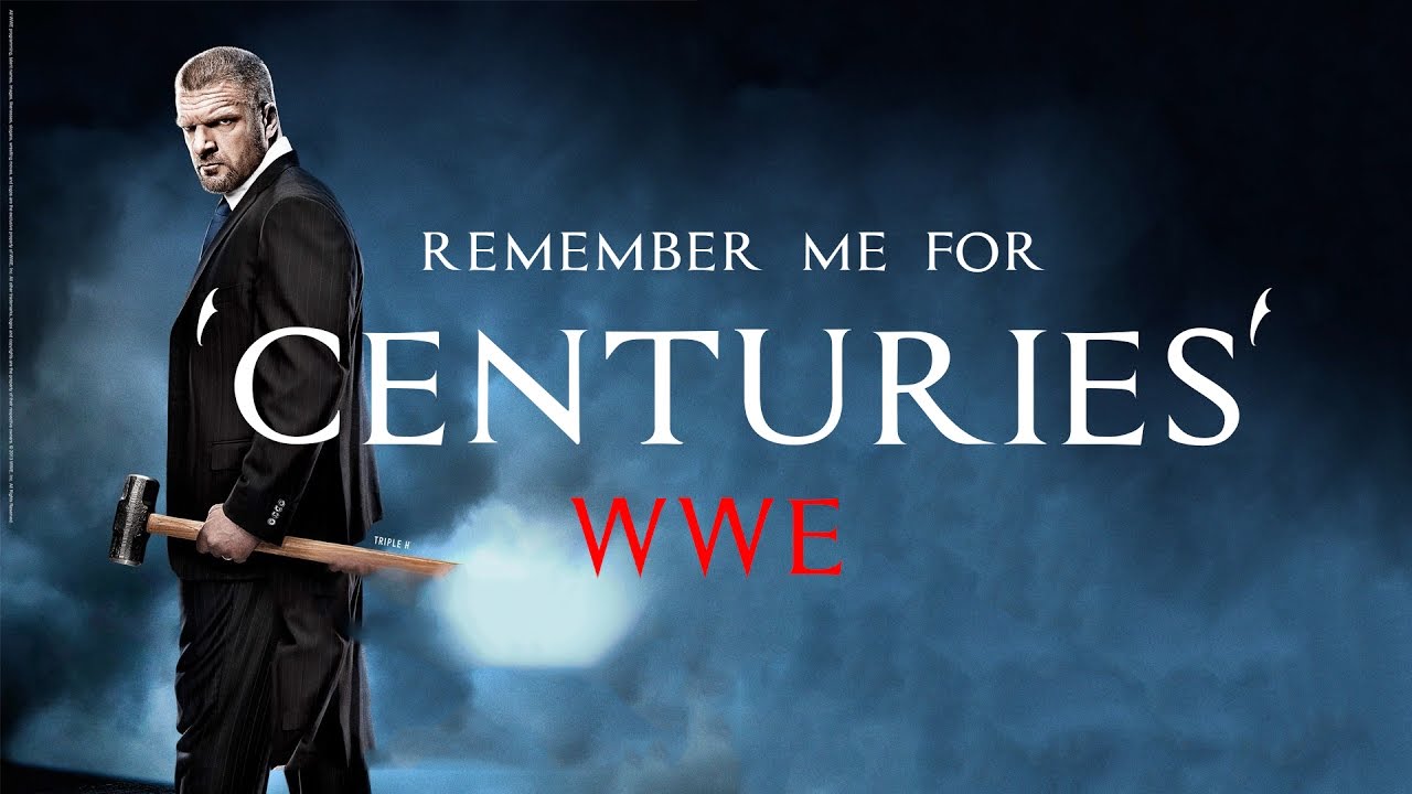 WWE - CENTURIES  (must watch)