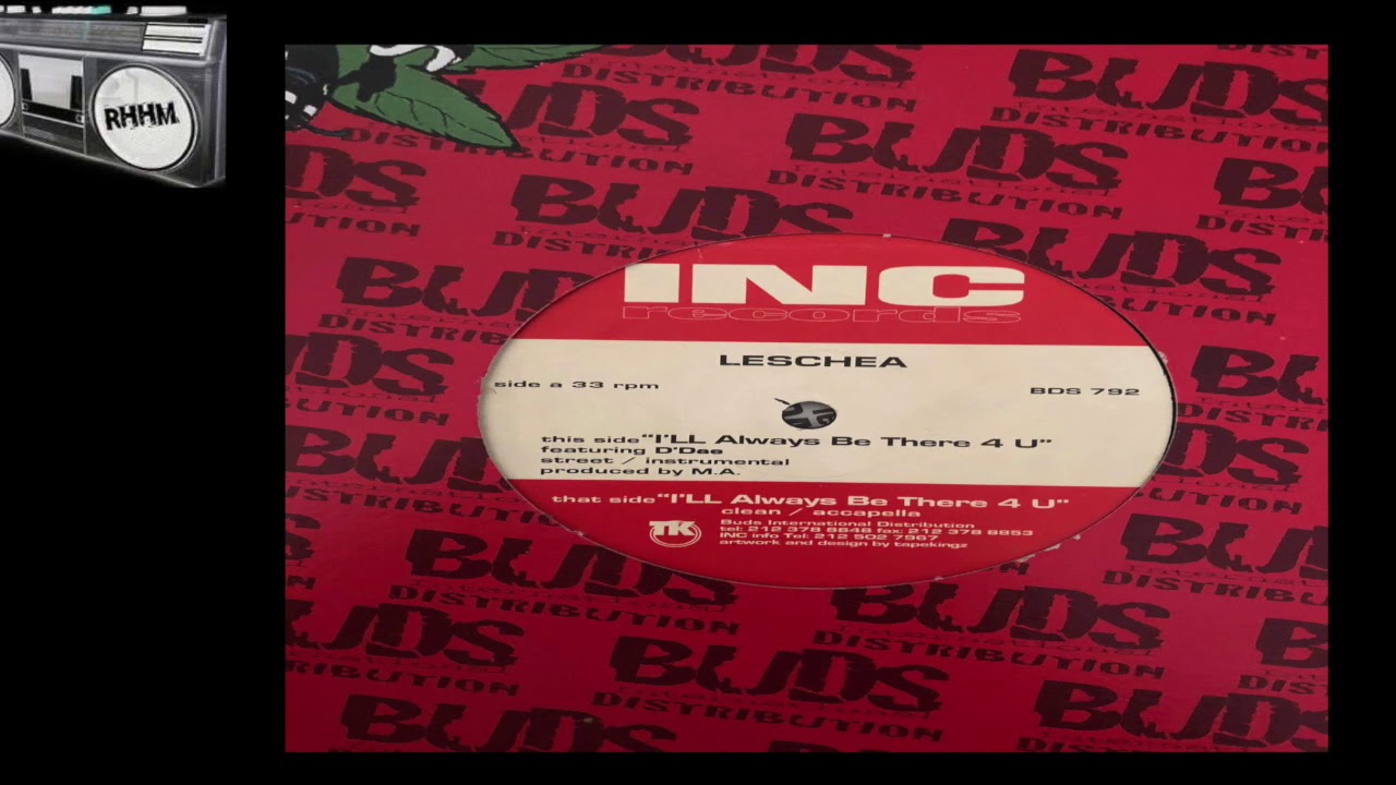 LESCHEA - I`LL ALWAYS BE THERE 4 U