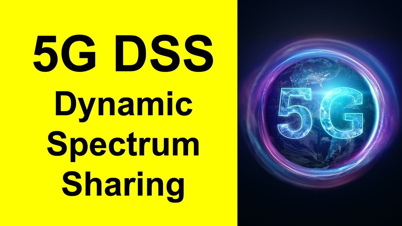 5G DSS (Dynamic SpectrumSharing) |5G|5GNR | 5G DSS|