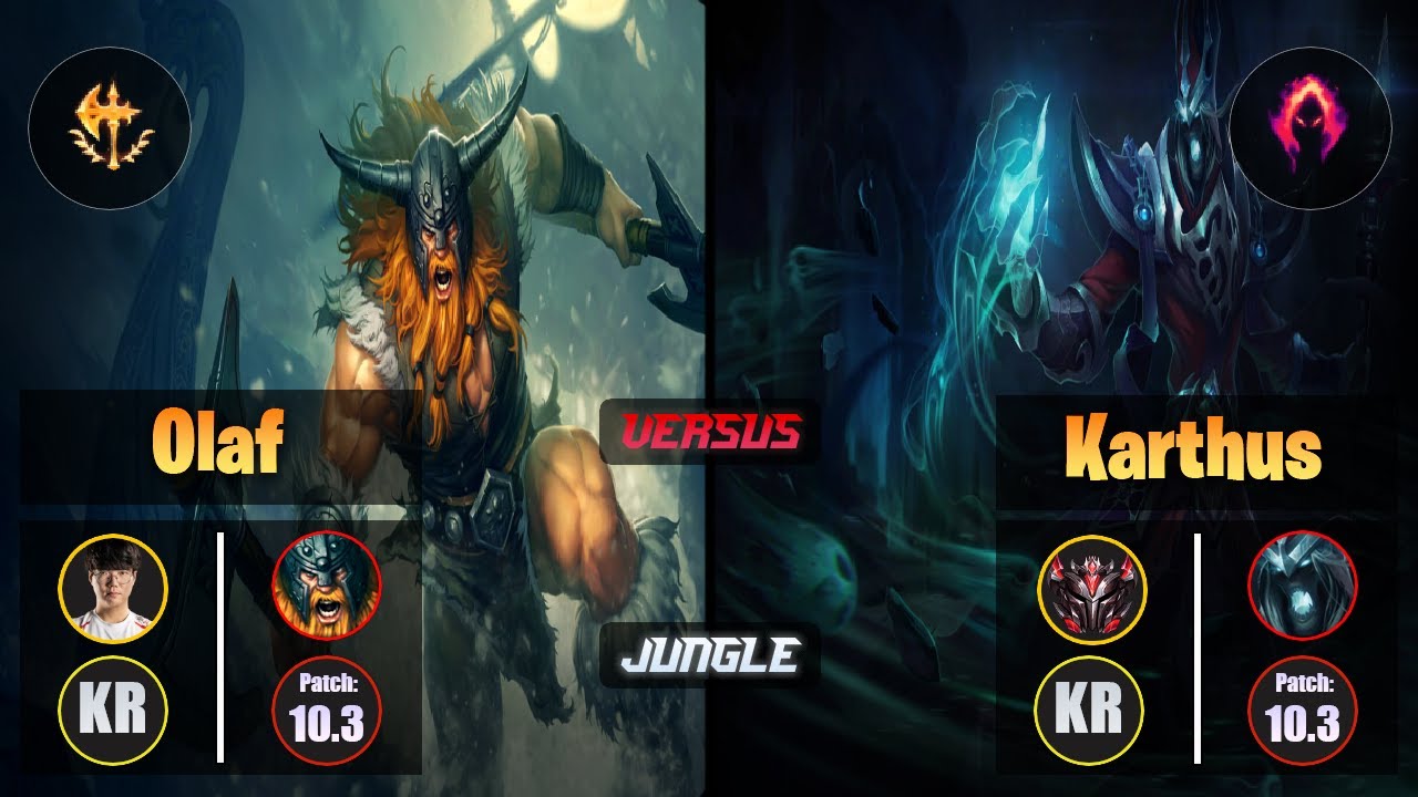 Haru OLAF (Jungle) [Conqueror] VS KARTHUS - Grandmaster KR Patch 10.3