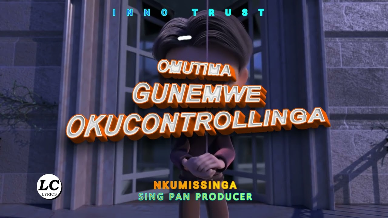 Nkumisinga_Inno Trust_lyrics video