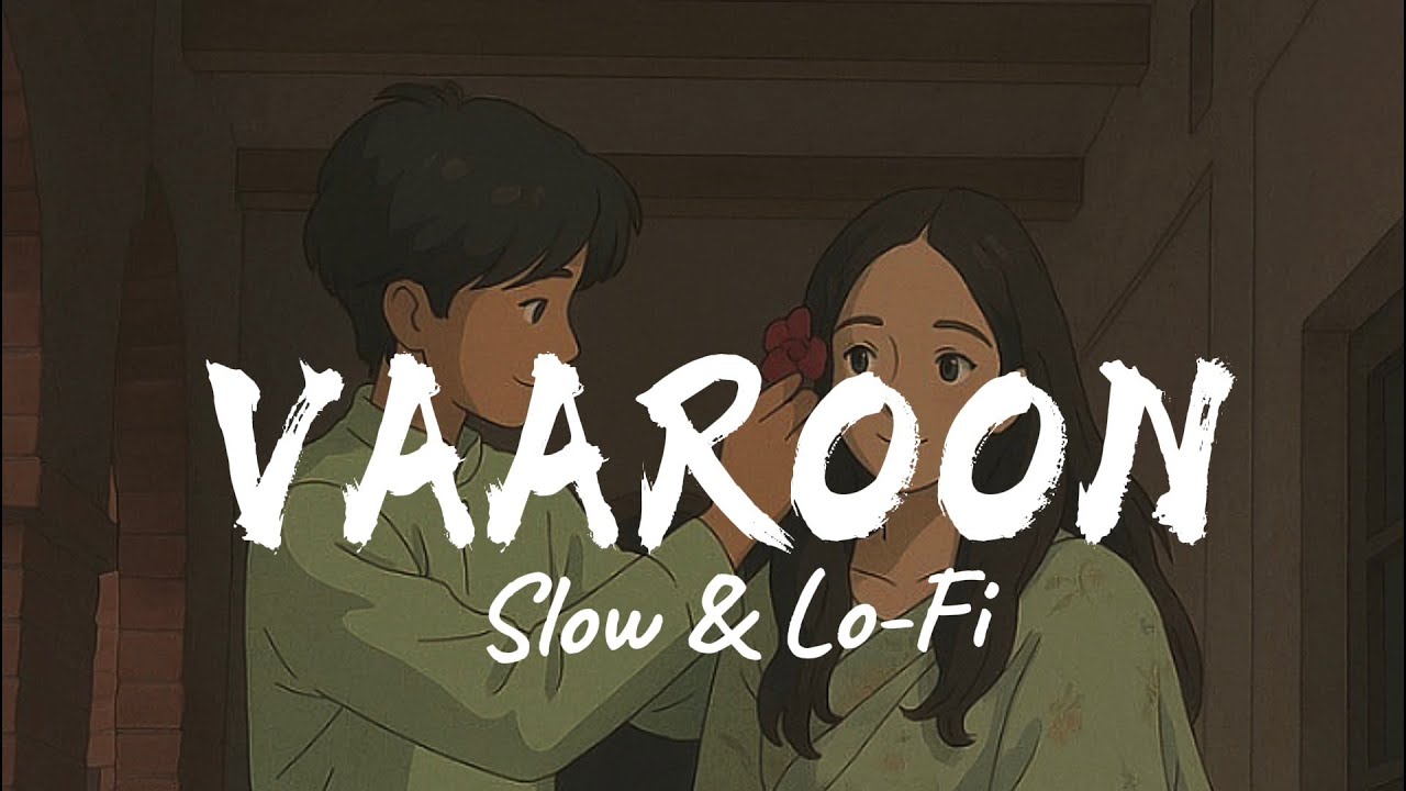 Vaaroon - Slow & Lo-Fi version | official music | by @Beatkaar90s 