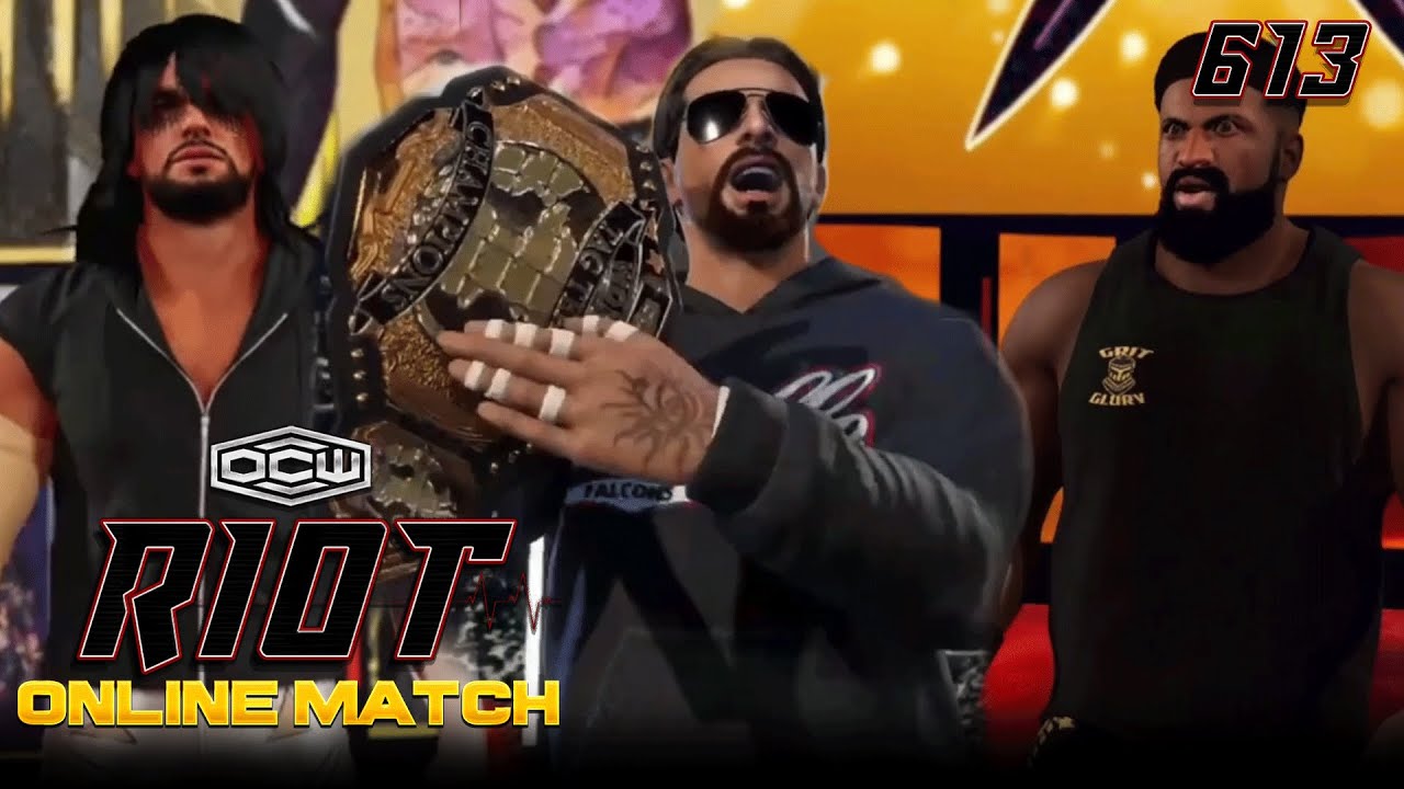 [WWE 2K LEAGUE] John Carter vs. Derek Smith vs. Chris Greene - OCW Riot 613