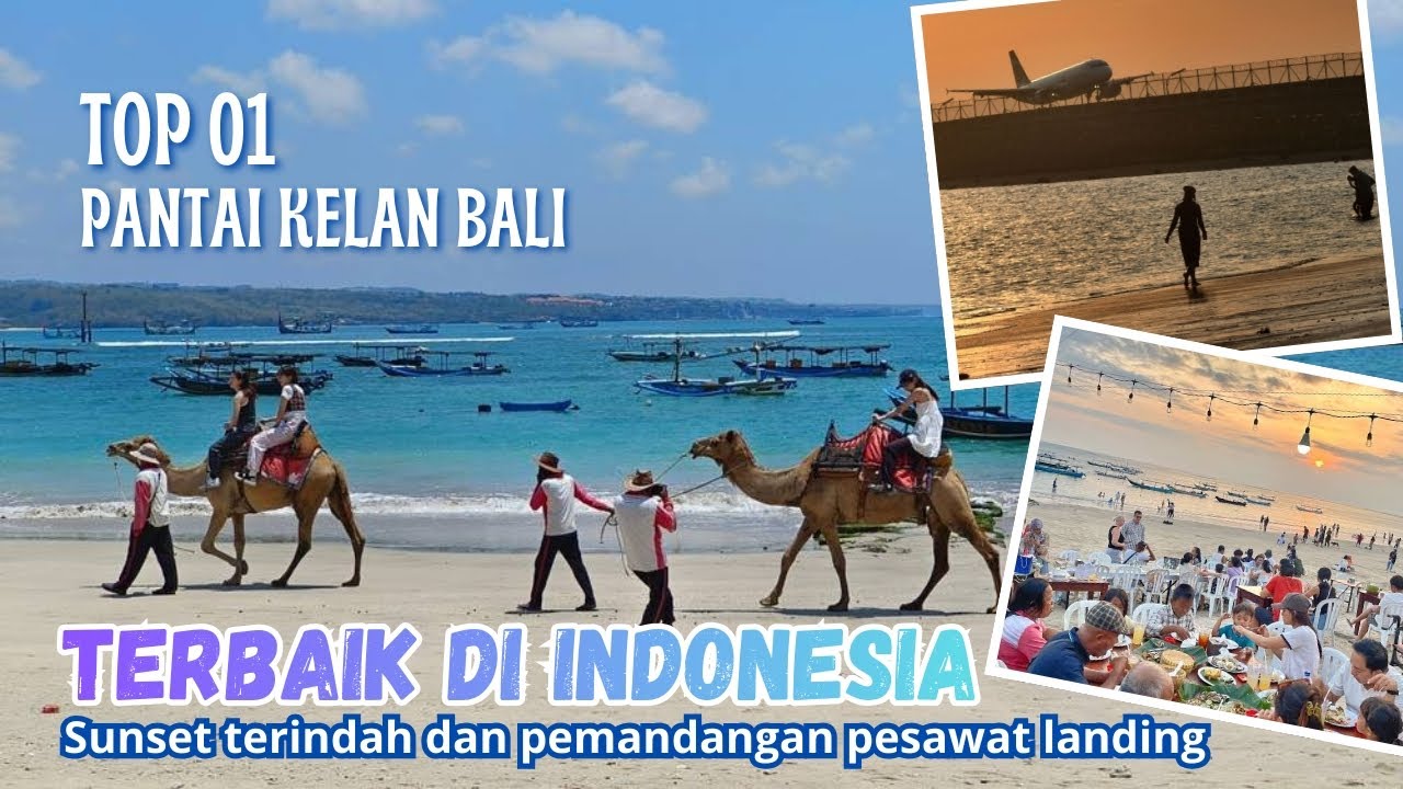 PANTAI KELAN BALI PANTAI DENGAN PEMANDANGAN SUNSET DAN PESAWAT LANDING TERBAIK