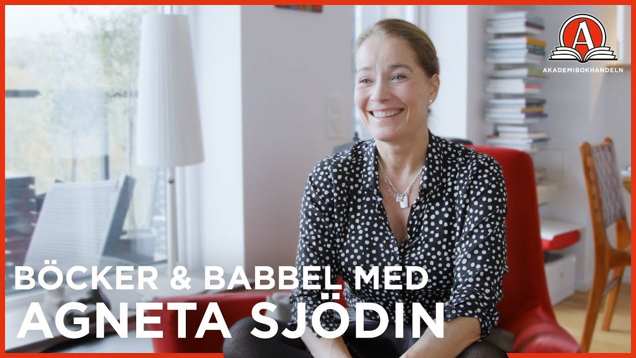 Böcker & Babbel med Agneta Sjödin | Akademibokhandeln