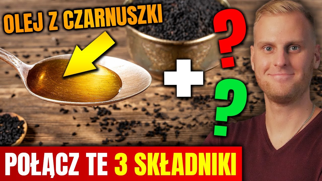 Pij codziennie i zobacz co się stanie. Olej z czarnuszki +2 składniki