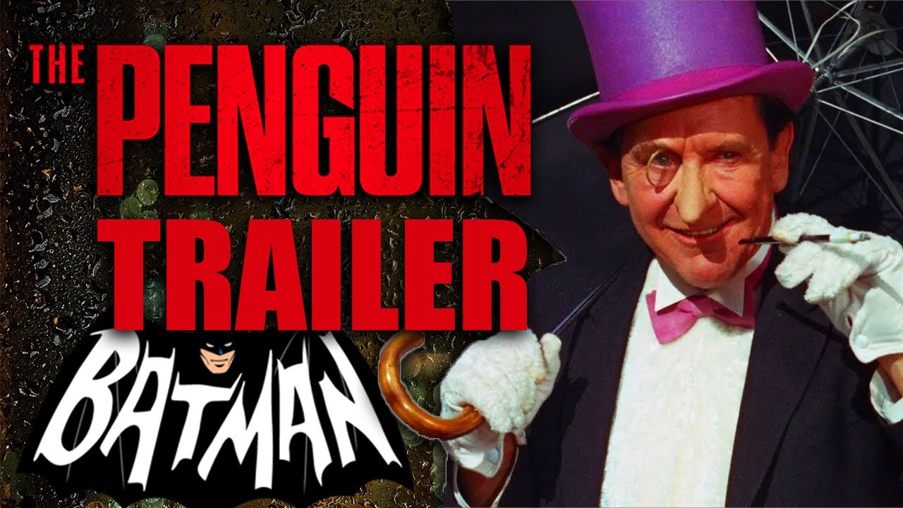 THE PENGUIN (1960s) | Fan-Made Trailer