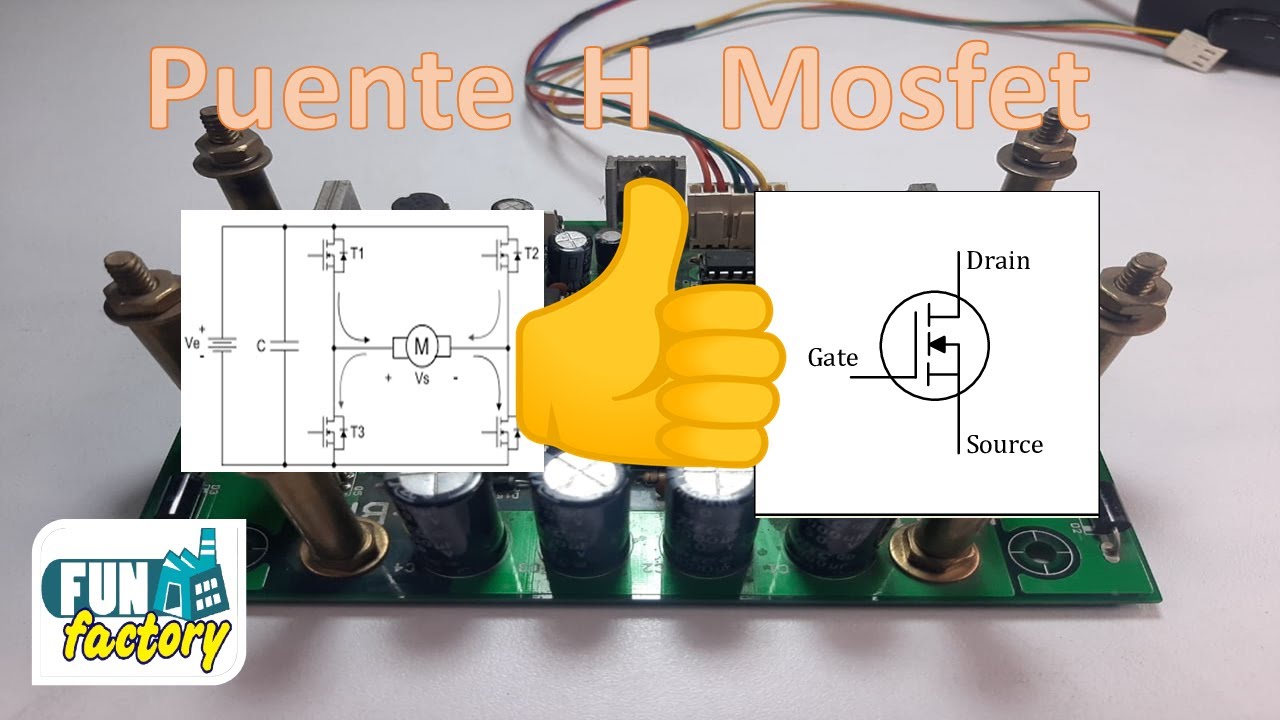 Por qué SI es idóneo un puente H con transistores mosfet de canal N