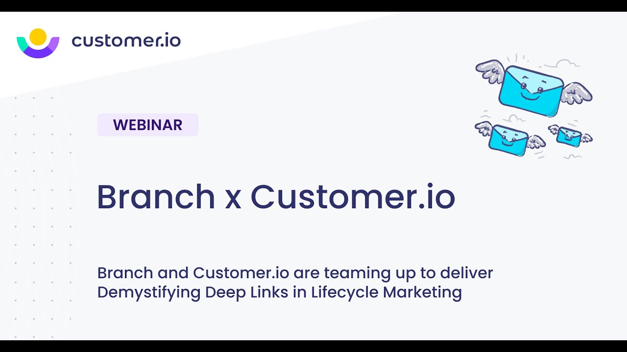 Demystifying Deep Links in Lifecycle Marketing with Branch.io