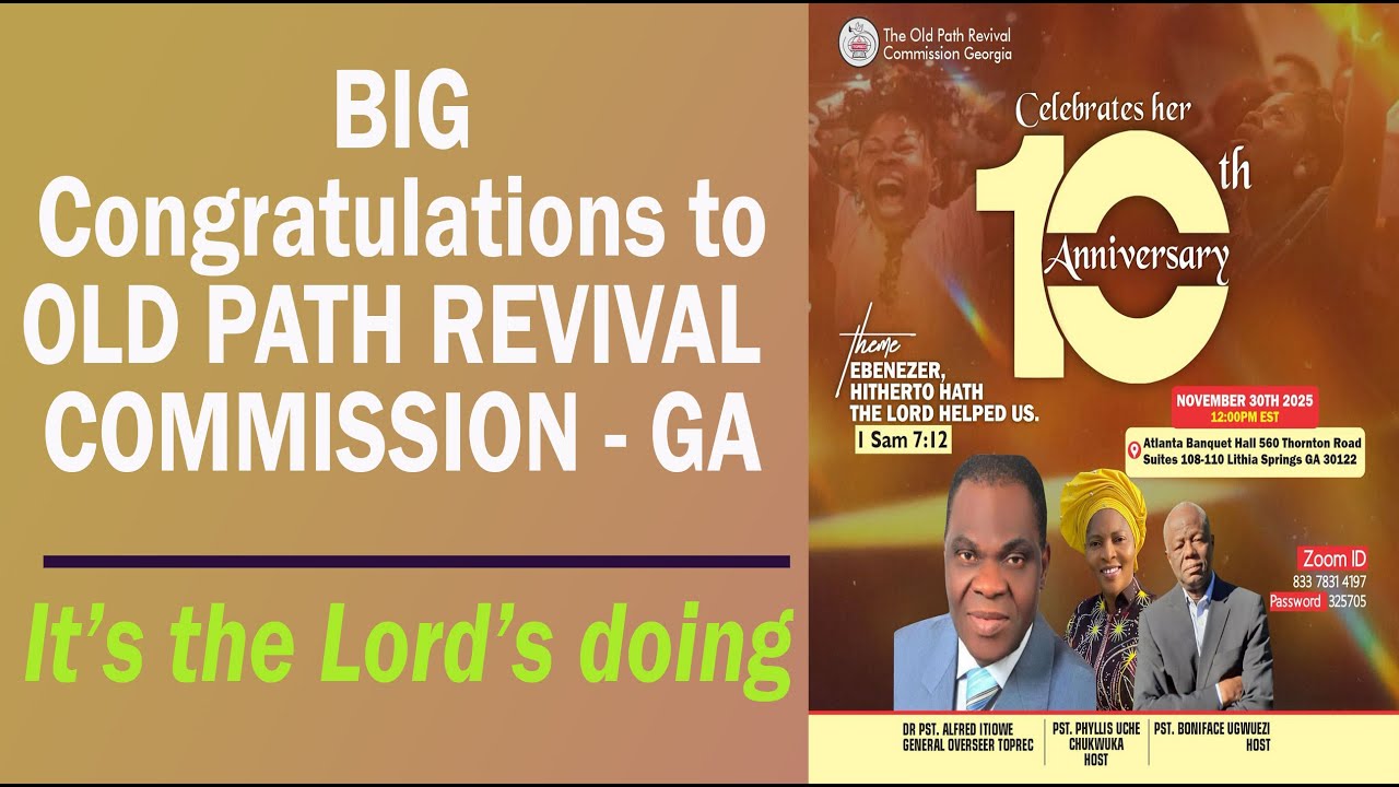 BIG CONGRATULATIONS TO THE OLD PATH REVIVAL COMMISSION - GA (part 1)