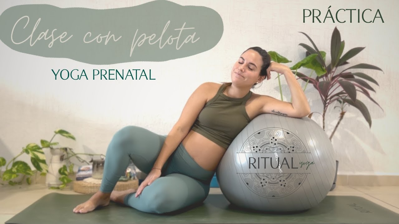 YOGA PRENATAL- YOGA CON PELOTA - YOGA EN ESPAÑOL, RELAJA TU CUERPO #EMBARAZADA #YOGA